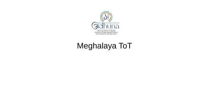 Meghalaya ToT